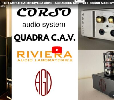 Luca Corso ci parla degli amplificatori Riviera Audio Lab AIC10 e AGD Audion MK3